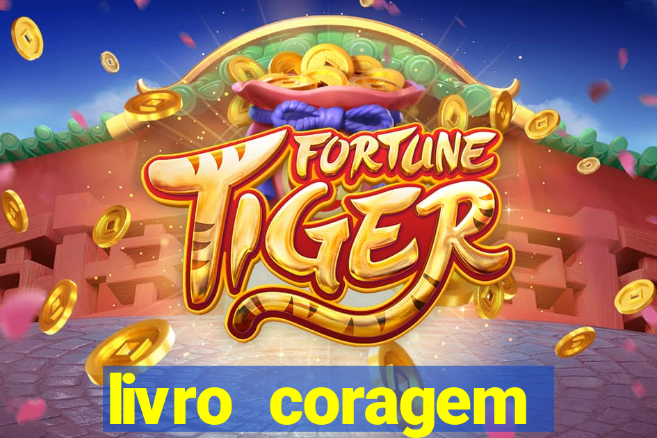livro coragem desbravadores pdf